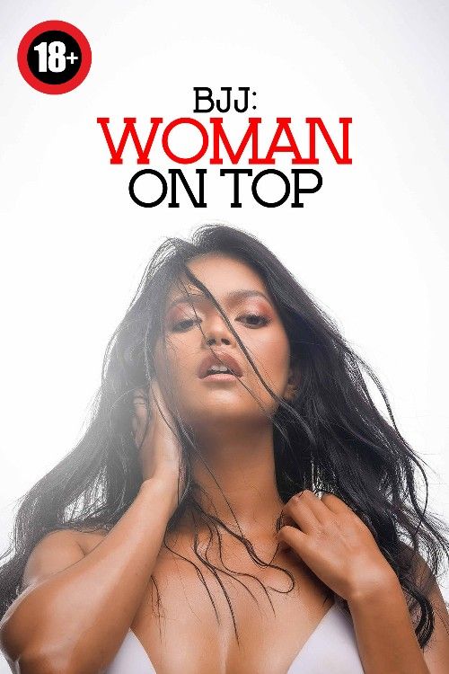 [18+] BJJ Woman on Top (2023) UNARTED Movie download full movie